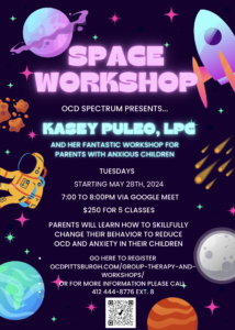 Parent SPACE Workshop May 2024 | OCD Spectrum